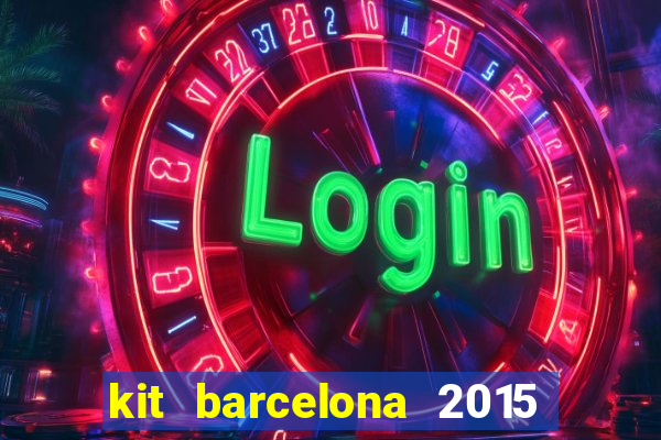 kit barcelona 2015 dls 19